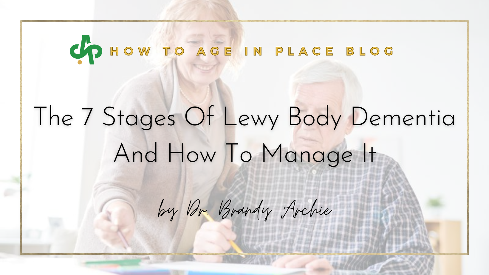 The 7 Stages Of Lewy Body Dementia And How To Manage It Asksamie The