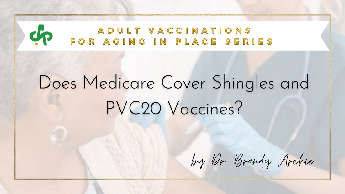 Does Medicare Cover Shingles and PVC20 Vaccines? blog post on AskSAMIE.com