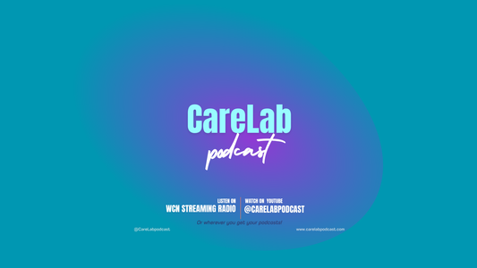 CareLab Podcast header image: Conversations for family caregivers of older adults