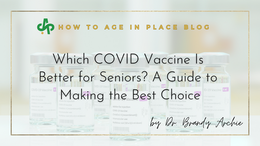 Which COVID Vaccine Is Better for Seniors? A Guide to Making the Best Choice