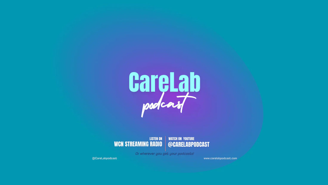 CareLab Podcast header image: Conversations for family caregivers of older adults